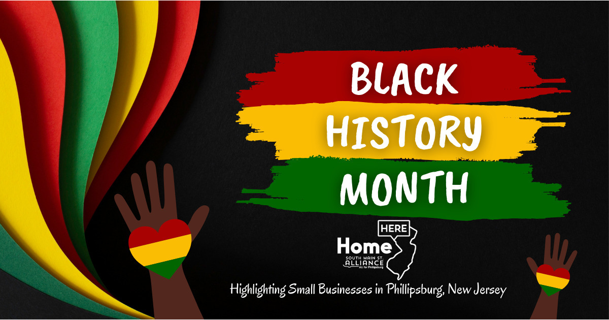 celebrating-black-history-month:-tapinto-to-feature-black-owned-businesses-in-phillipsburg